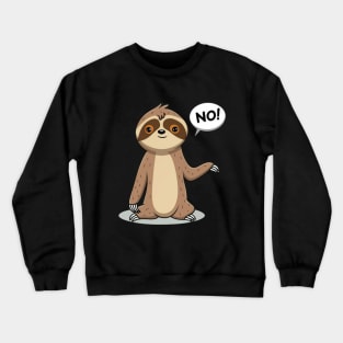 Sloth of Disapproval Crewneck Sweatshirt